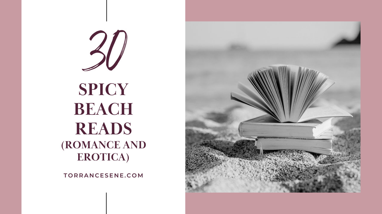 Read more about the article Spicy Beach Reads: 30 Romance & Erotica Books